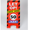 Warning sign 50 jaar